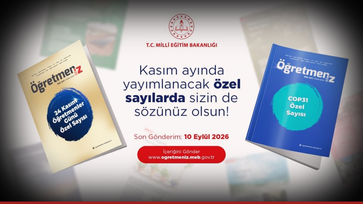 Öğretmeniz Dergisi Özel Sayıları Yayınlanacak